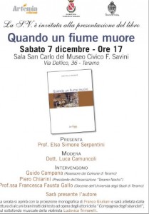 Teramo, 7 dicembre presentazione del libro QUANDO UN FIUME MUORE  DI ENZO DELLE MONACHE